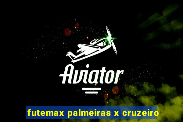 futemax palmeiras x cruzeiro